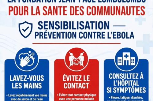 Propagation du virus Ebola dans plusieurs zones de santé à travers le pays : Jean-Paul Lumbulumbu s’implique dans la sensibilisation
