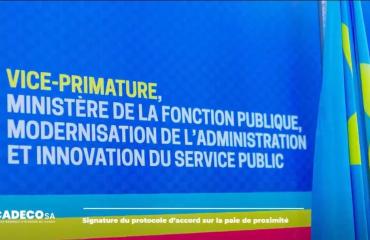 RDC : le gouvernement signe un protocole pour rapprocher la paie des agents de l’État des zones rurales